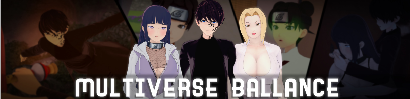 【亚洲风SLG/汉化/动态/火影同人】多元宇宙平衡/Multiverse Ballance V0.9.9.9.1Public PC+安卓双端汉化版 百度+UC/3.61G