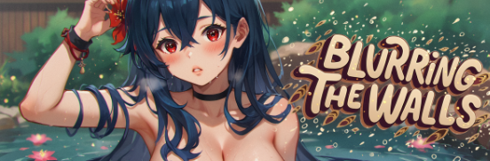 【日系SLG/汉化/2C】模糊墙壁/Blurring the Walls v0.5.4 PC+安卓双端汉化版 百度+UC/6.69G